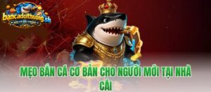 Mẹo bắn cá men in black cơ bản cho người mới chơi