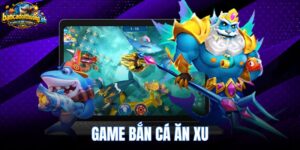 Game Bắn Cá Ăn Xu Siêu Thị - Chơi Web Và Tải Miễn Phí